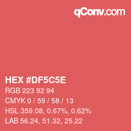 Color code: HEX #DF5C5E | qconv.com