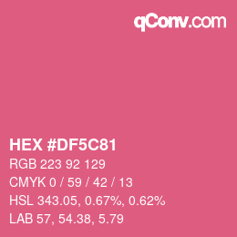 カラーコード: HEX #DF5C81 | qconv.com