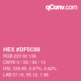 Color code: HEX #DF5C88 | qconv.com