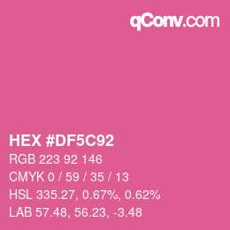 カラーコード: HEX #DF5C92 | qconv.com