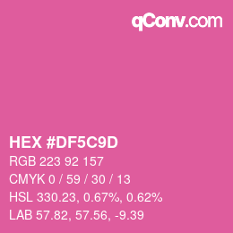 Color code: HEX #DF5C9D | qconv.com