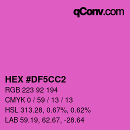 Color code: HEX #DF5CC2 | qconv.com