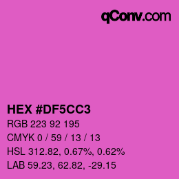 Color code: HEX #DF5CC3 | qconv.com