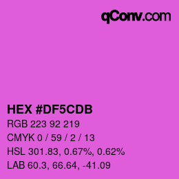 カラーコード: HEX #DF5CDB | qconv.com