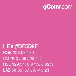 カラーコード: HEX #DF5D9F | qconv.com