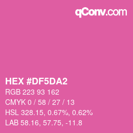 カラーコード: HEX #DF5DA2 | qconv.com