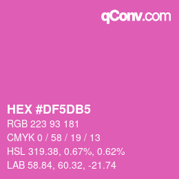 Color code: HEX #DF5DB5 | qconv.com