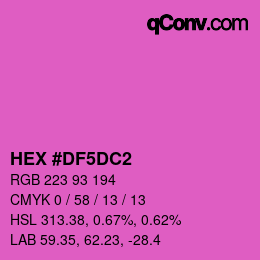 カラーコード: HEX #DF5DC2 | qconv.com