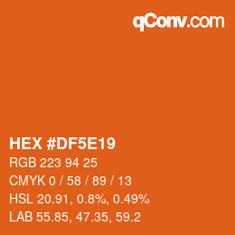 カラーコード: HEX #DF5E19 | qconv.com