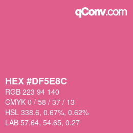 カラーコード: HEX #DF5E8C | qconv.com