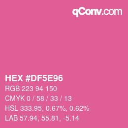 Color code: HEX #DF5E96 | qconv.com