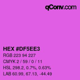 カラーコード: HEX #DF5EE3 | qconv.com