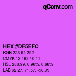 カラーコード: HEX #DF5EFC | qconv.com