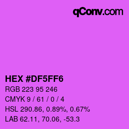 Color code: HEX #DF5FF6 | qconv.com
