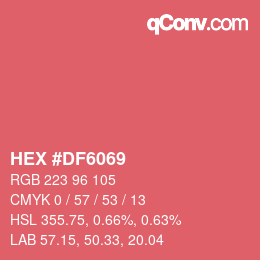 カラーコード: HEX #DF6069 | qconv.com
