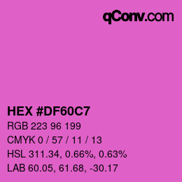 Color code: HEX #DF60C7 | qconv.com