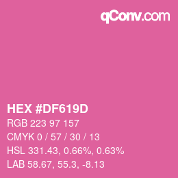 カラーコード: HEX #DF619D | qconv.com