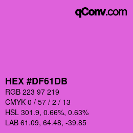 カラーコード: HEX #DF61DB | qconv.com
