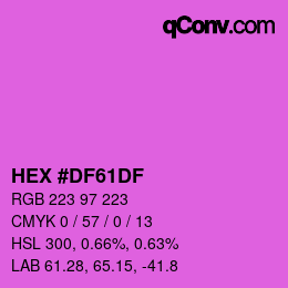Color code: HEX #DF61DF | qconv.com