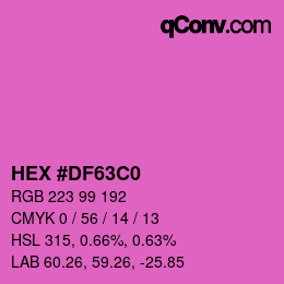 カラーコード: HEX #DF63C0 | qconv.com