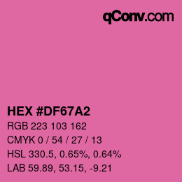 颜色代码: HEX #DF67A2 | qconv.com
