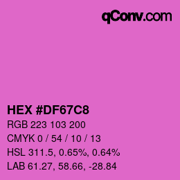 Color code: HEX #DF67C8 | qconv.com