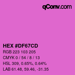 カラーコード: HEX #DF67CD | qconv.com