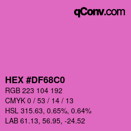 Color code: HEX #DF68C0 | qconv.com