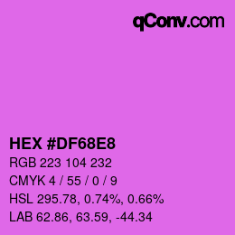 Color code: HEX #DF68E8 | qconv.com