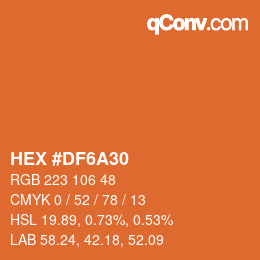 颜色代码: HEX #DF6A30 | qconv.com