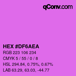 カラーコード: HEX #DF6AEA | qconv.com
