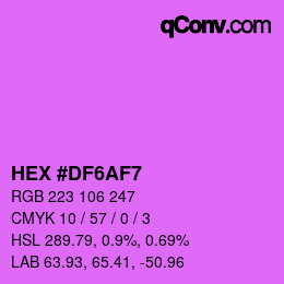 Color code: HEX #DF6AF7 | qconv.com