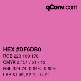 カラーコード: HEX #DF6DB0 | qconv.com