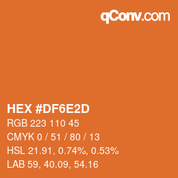 Color code: HEX #DF6E2D | qconv.com