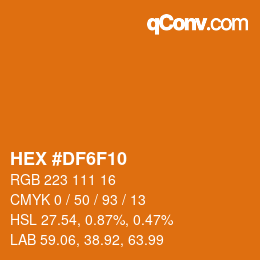 Color code: HEX #DF6F10 | qconv.com
