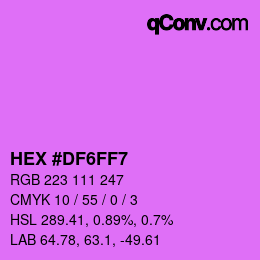 Color code: HEX #DF6FF7 | qconv.com