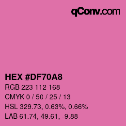 カラーコード: HEX #DF70A8 | qconv.com