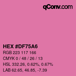 Color code: HEX #DF75A6 | qconv.com