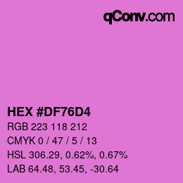 Color code: HEX #DF76D4 | qconv.com