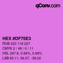 カラーコード: HEX #DF76E3 | qconv.com
