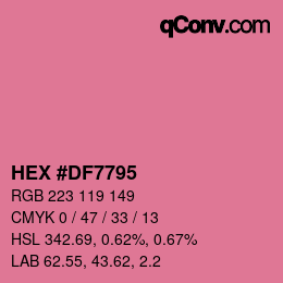 Color code: HEX #DF7795 | qconv.com