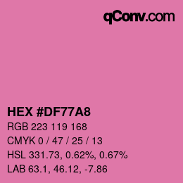 カラーコード: HEX #DF77A8 | qconv.com