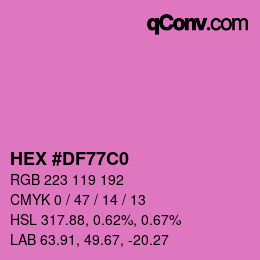 Color code: HEX #DF77C0 | qconv.com