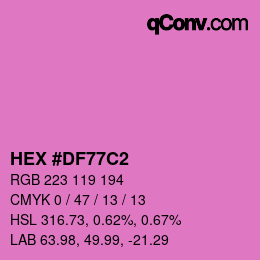 カラーコード: HEX #DF77C2 | qconv.com