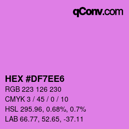 Color code: HEX #DF7EE6 | qconv.com