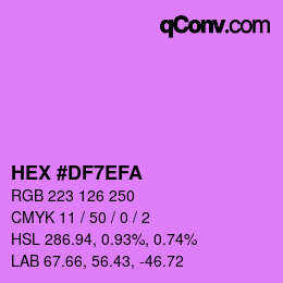 カラーコード: HEX #DF7EFA | qconv.com