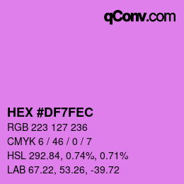 カラーコード: HEX #DF7FEC | qconv.com