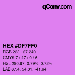 Color code: HEX #DF7FF0 | qconv.com