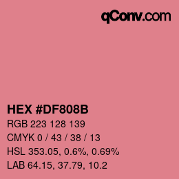 Color code: HEX #DF808B | qconv.com