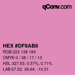 カラーコード: HEX #DF8AB8 | qconv.com